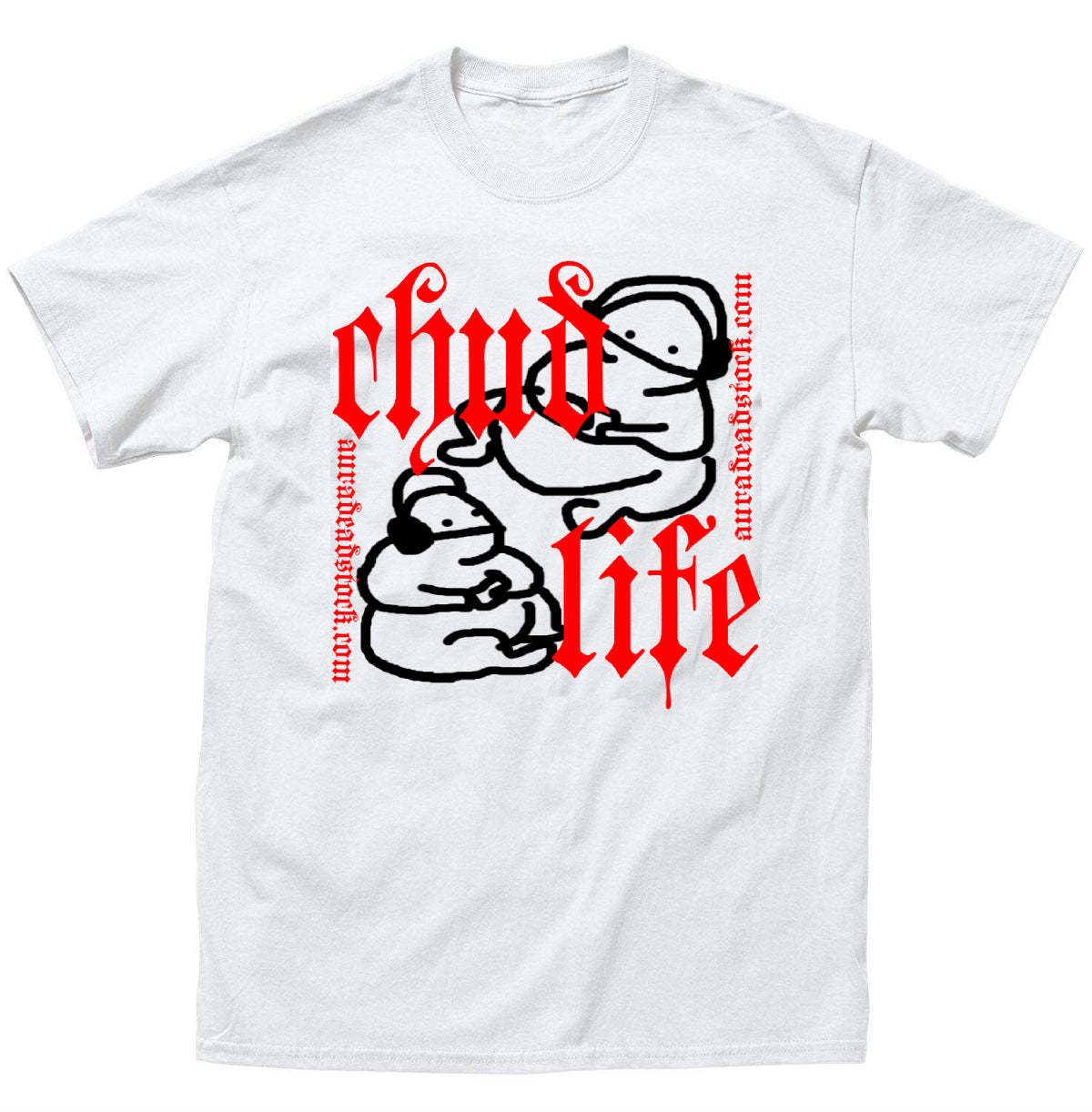 AURA TEE "CHUD LIFE"